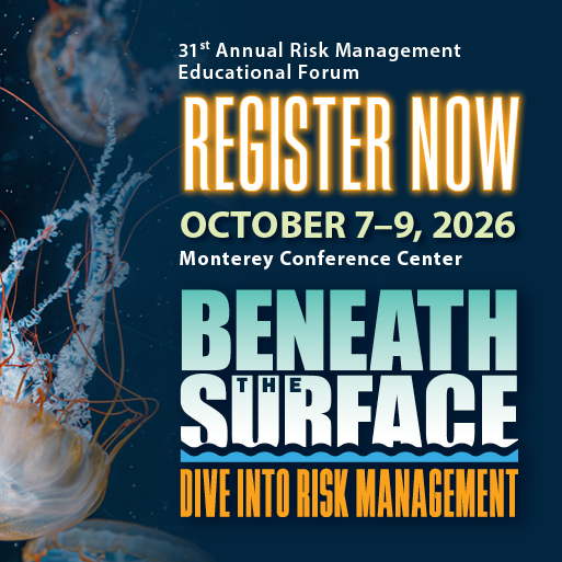Promotional graphic for the 31st Annual Risk Management Educational Forum, titled "Beneath the Surface: Dive into Risk Management." The event takes place October 7–9, 2026, at the Monterey Conference Center, with "REGISTER NOW" prominently displayed. The background features an underwater theme with glowing jellyfish against a dark blue ocean setting.